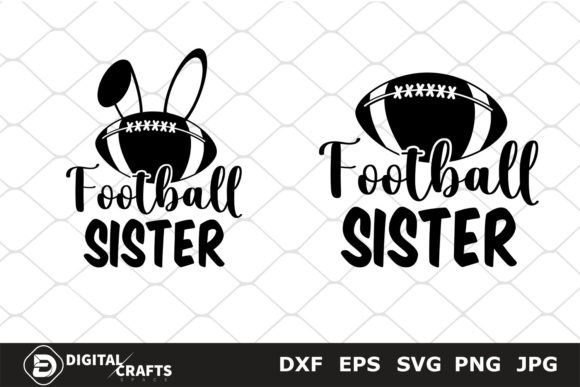 Football Sister SVG for Graphics and Crafts