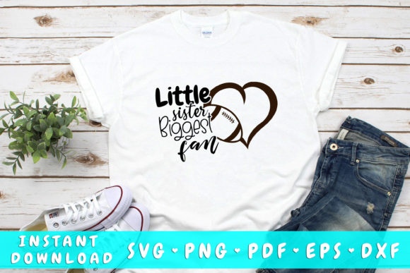 Little Sister Biggest Fan Football SVG for Crafts